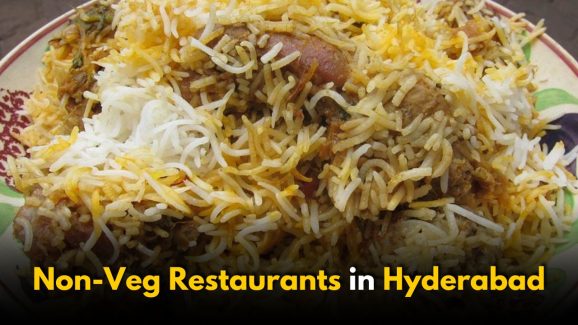 Top 10 Non-Veg Restaurants in Hyderabad