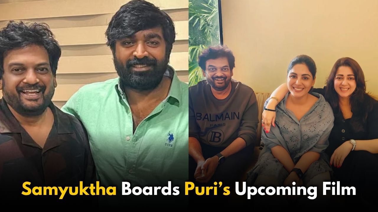 Samyuktha Boards Sethupathi, Puri Jagannadh’s Upcoming Film