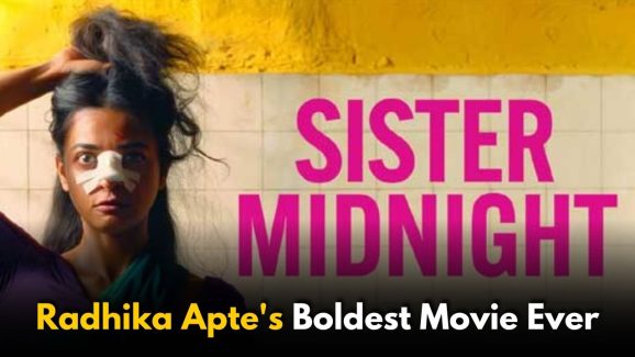 Sister Midnight OTT release: Radhika Apte’s Boldest Movie Ever