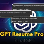ChatGPT Resume Prompts to Create Yours in Minutes