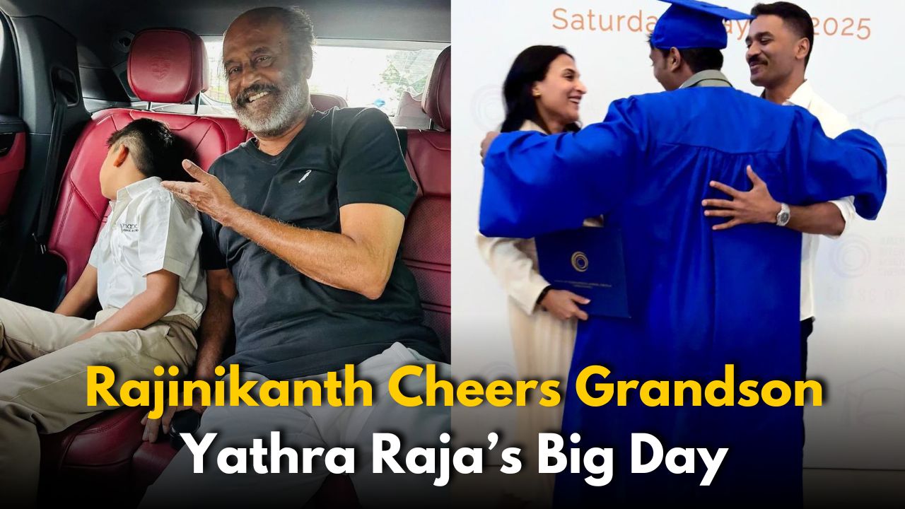 Rajinikanth Cheers Grandson Yathra Raja’s Big Day