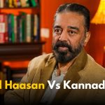 Kamal Haasan Responds Legally to Kannada Controversy 