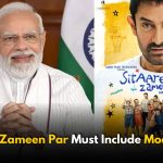 CBFC Asks Sitaare Zameen Par Makers to Add PM Modi’s Quote
