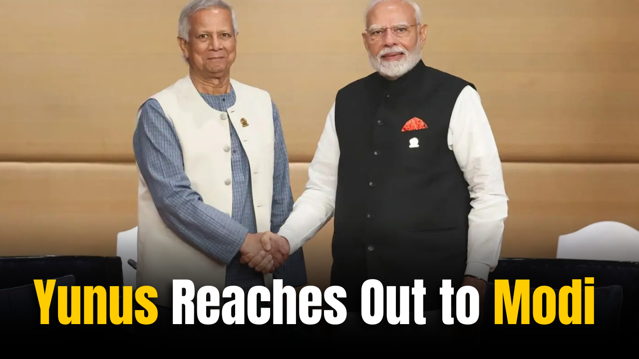 Yunus Reaches Out to Modi: What’s Behind the Unexpected Move?