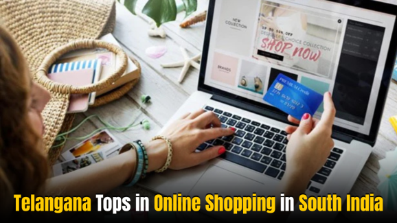Telangana Tops in Online Shopping in South India