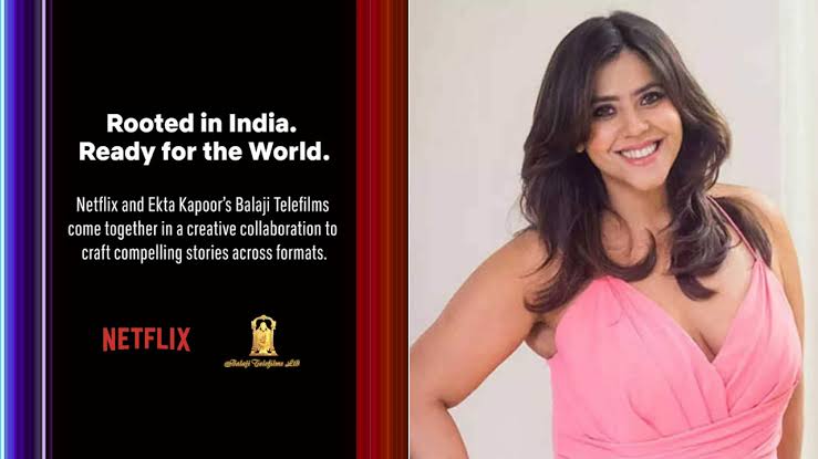 Ekta Kapoor Joins Hands with Netflix to Take Indian Content Global