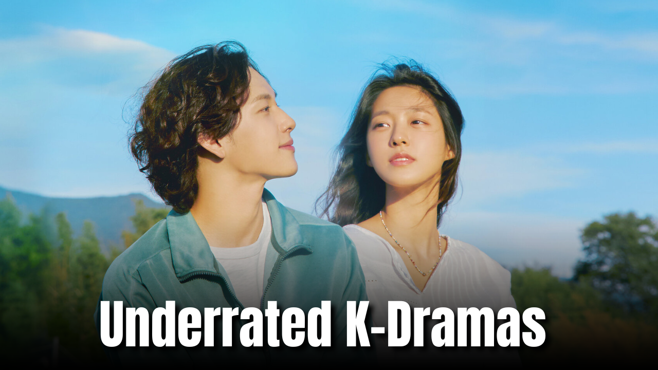 Underrated K-Dramas You’ll Be Glad You Discovered