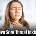 Drinks to Relieve Sore Throat Instantly