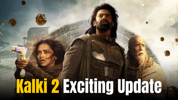 Kalki 2 Exciting Update: Shoot in Full Swing