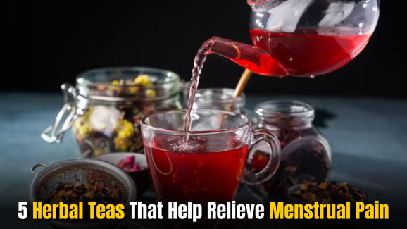 5 Herbal Teas That Help Relieve Menstrual Pain
