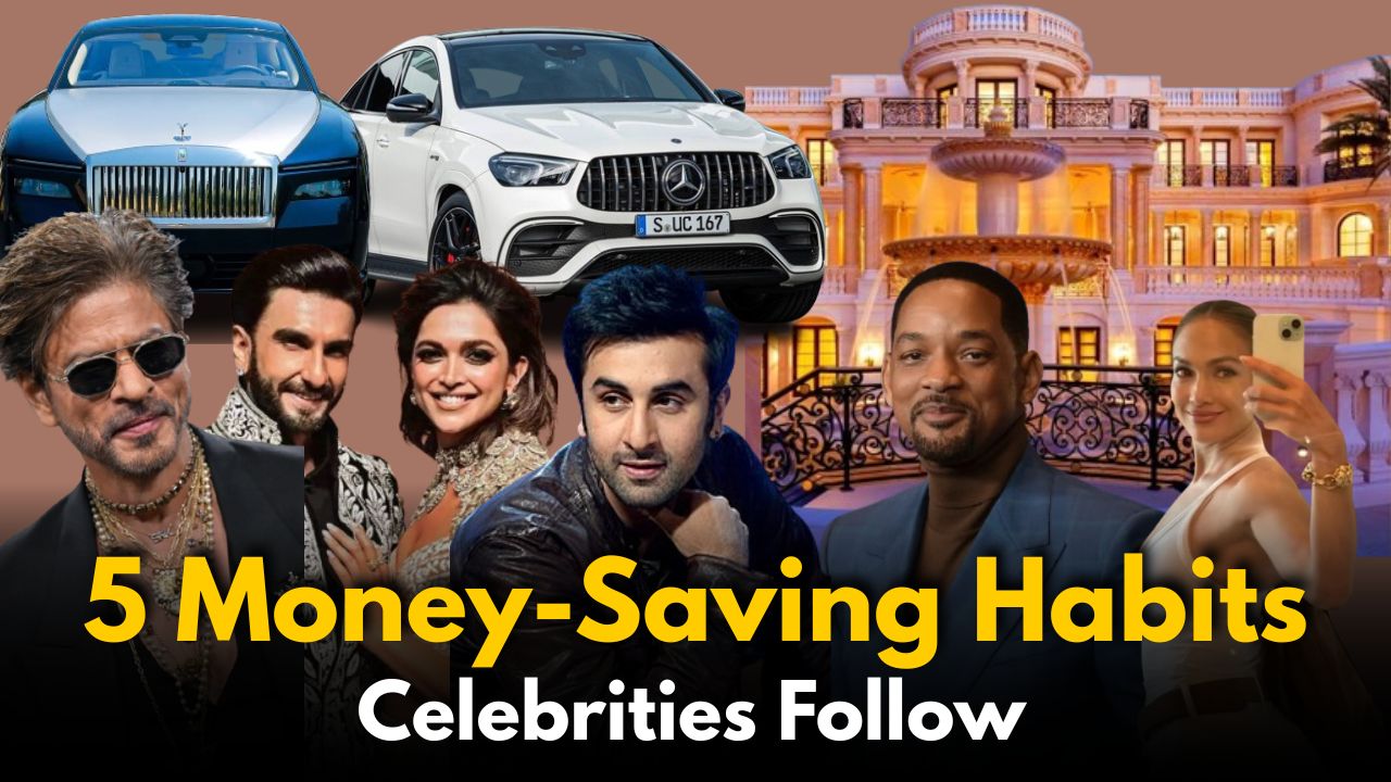 5 Money-Saving Habits Celebrities Actually Follow