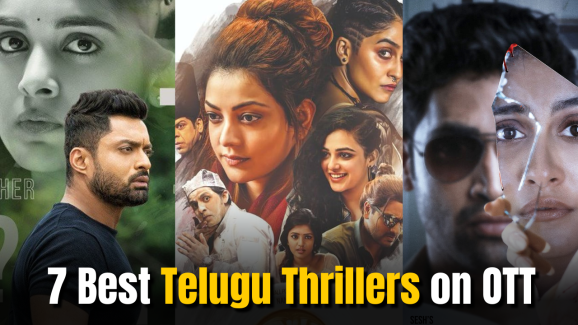 7 Best Telugu Thrillers on OTT You Must Watch