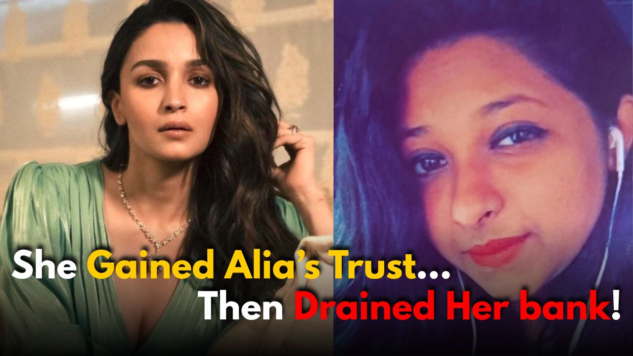 Did Alia Bhatt’s Ex-PA Take Crores? DYK the Exact Amount?