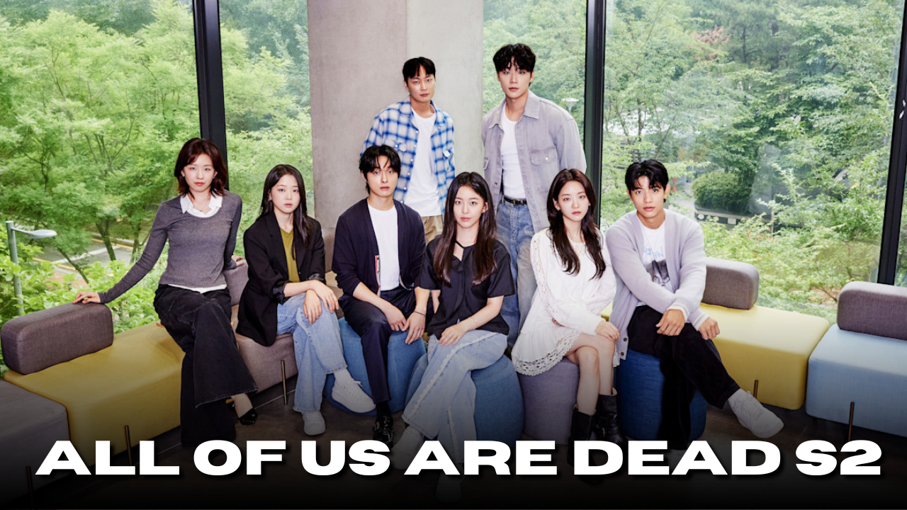 All Of Us Are Dead S2: Full Cast Details