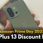Amazon Prime Day 2025: OnePlus 13 Deal Price Revealed