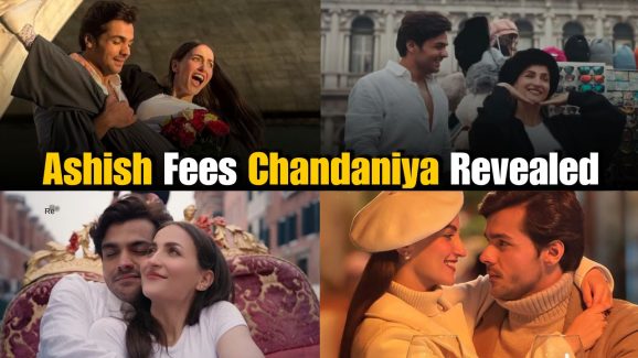 Ashish Chanchlani’s Fee for Chandaniya Revealed