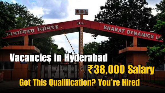 Bharat Dynamics Limited Hiring: Vacancies Available in Hyderabad