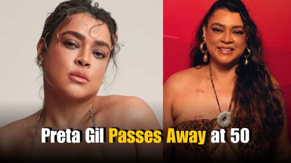 Brazilian Singer Preta Gil Dies at 50: Cause of Death Revealed
