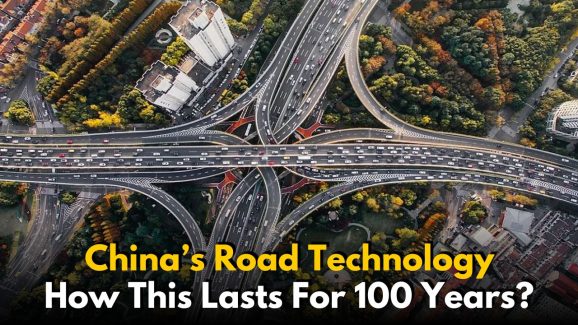 China Builds Highways That Last 100 Years: Here’s How
