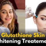Glutathione Skin Whitening in India: What’s the Cost?