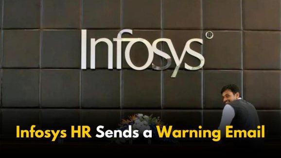 Why Did Infosys HR Send a Warning Email to Employees?
