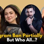 Instagram Ban on Pakistani Actors Partially Lifted