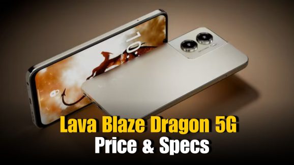 Lava Launches Blaze Dragon 5G in India: Check Price and Specs
