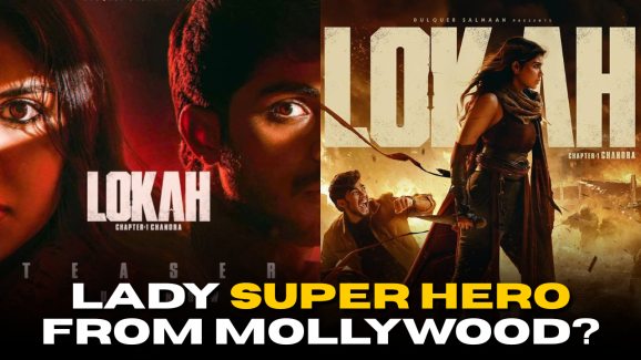 Lokah Chapter 1 Chandra Malayalam Teaser: Lady Super Hero?