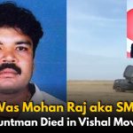 Who Was Mohan Raj aka SM Raju? Stuntman Dies in Action