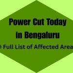 Power Cut Today in Bengaluru: Here is When and Where