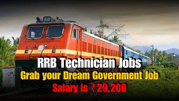 RRB Technician Jobs: 6,238 Railway Vacancies – Apply Now
