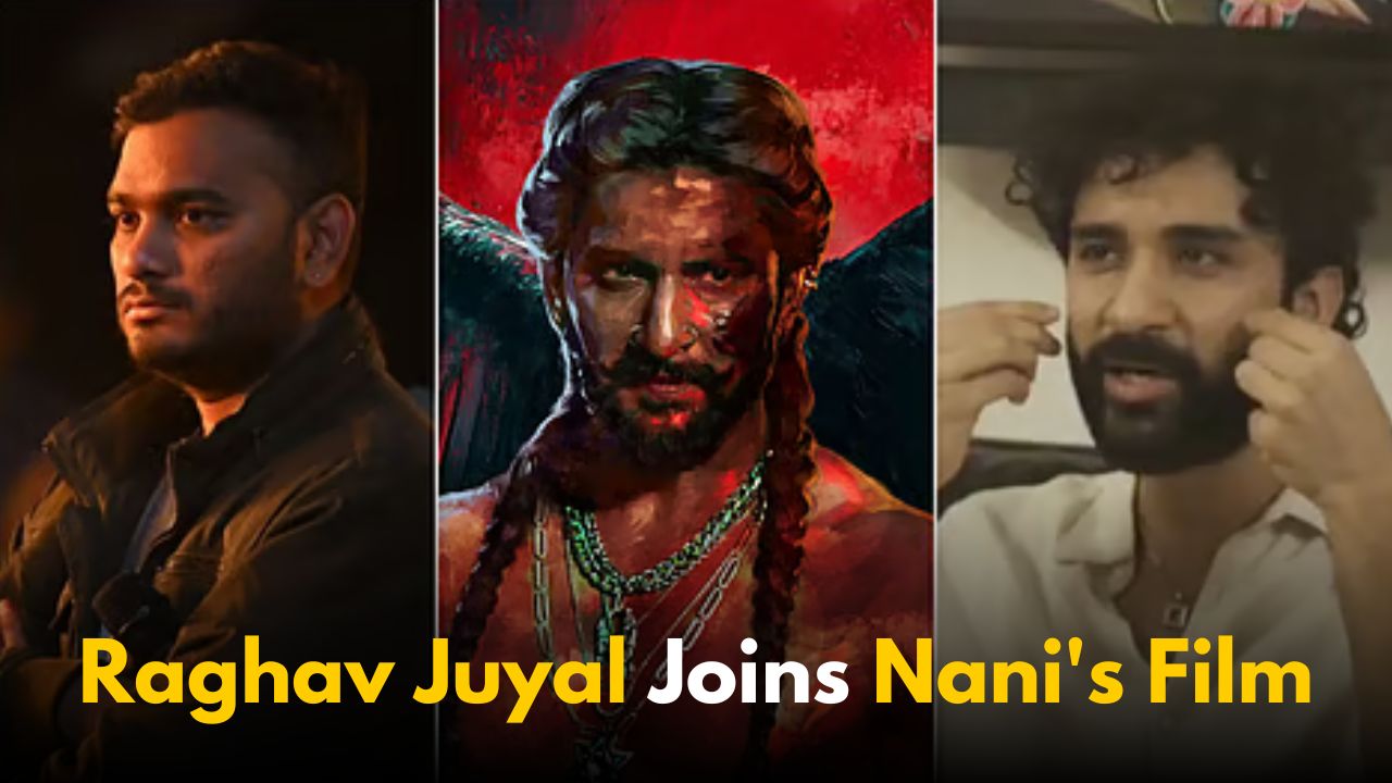 Raghav Juyal Surprises Fans With Role in Nani’s The Paradise