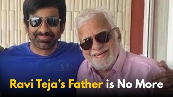 Ravi Teja’s Father Passes Away at 90