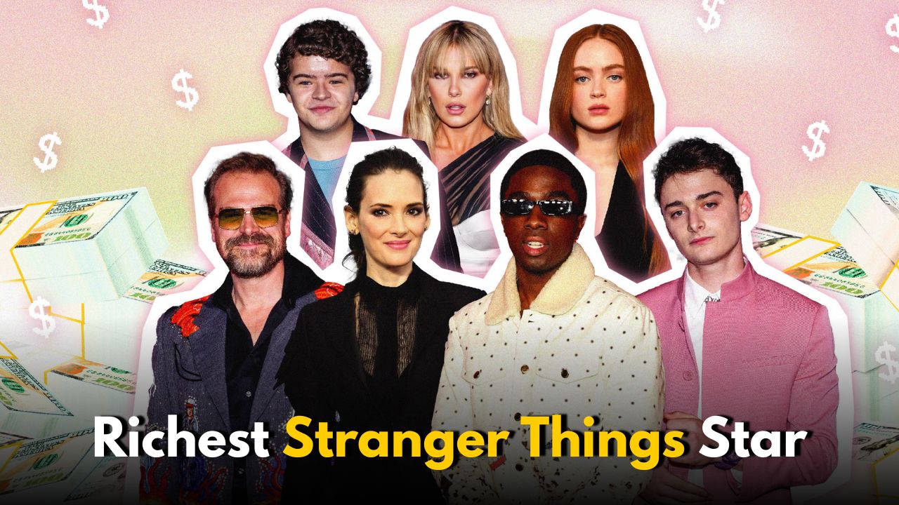 Who’s the Richest Stranger Things Star? Net Worth Ranked