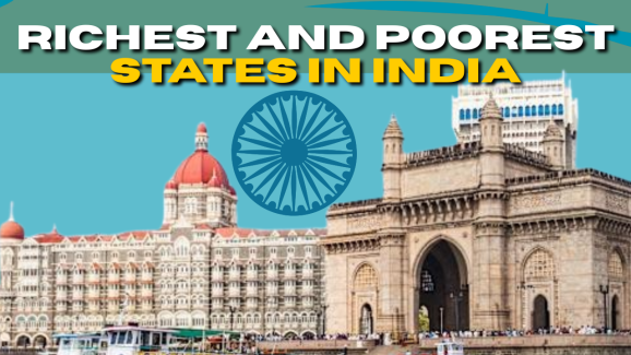 Richest and Poorest States in India: Finance Ministry Reveals The List