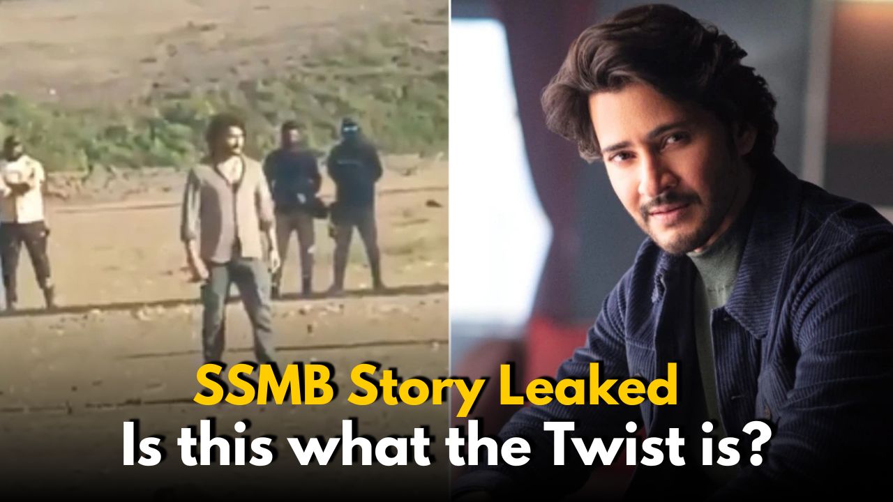 SSMB 29 Story Leaked: Mahesh Babu’s Role and Twist Revealed