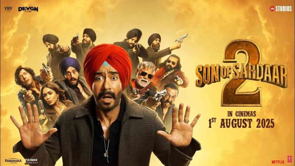 Top 7 Reasons to Watch Son of Sardaar 2 in Theatres: Worth the Hype?