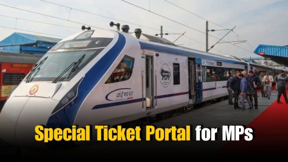 Indian Railways Launches Special Ticket Portal for MPs
