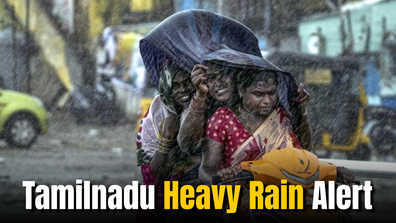 TN Heavy Rains in 10 Districts; Orange Alert Issued