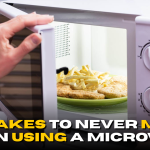 Microwave Mistakes: 5 Mistakes to Never Make