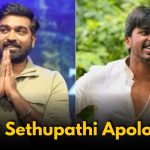 Why did Vijay Sethupathi Apologize?