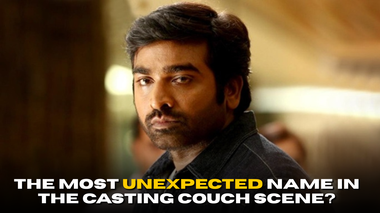 Vijay Sethupathi: The Most Unexpected Name In the Casting Couch Scene?