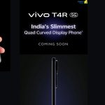 Vivo T4R 5G Slimmest Quad-Curved Display Phone To Launch Soon In India