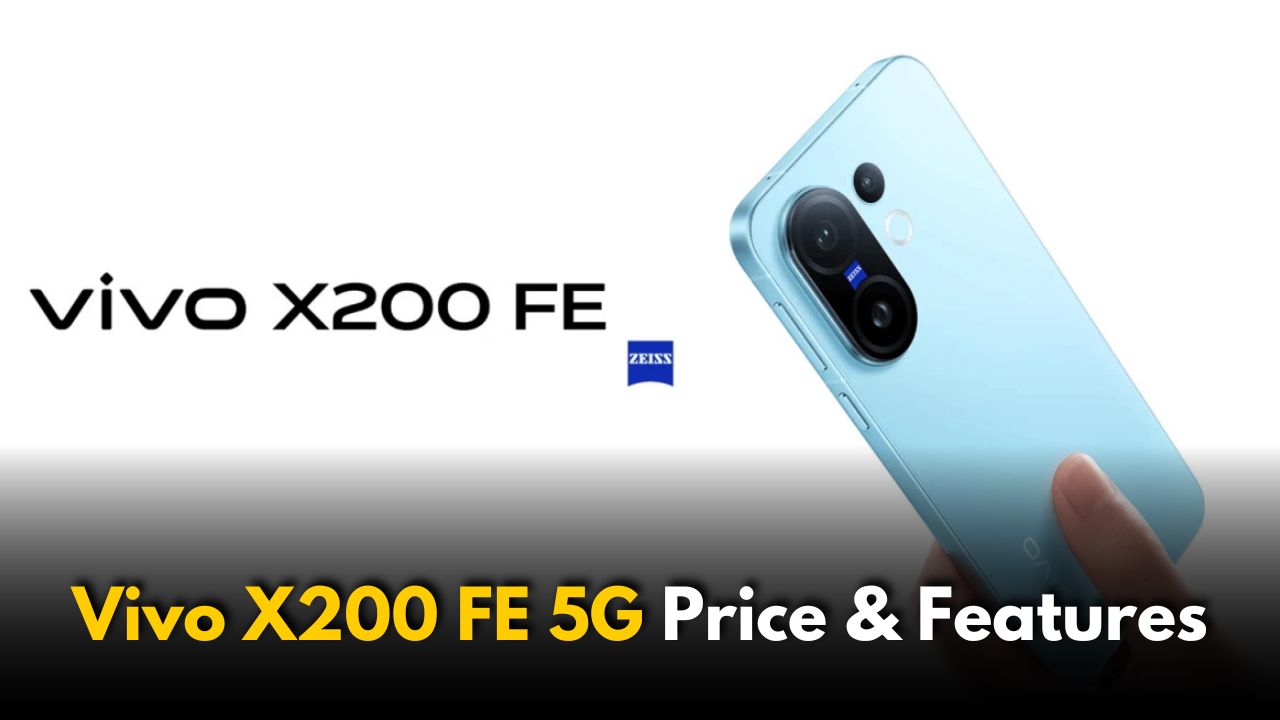 Vivo X200 FE 5G Launched: Price, Features and Camera Revealed