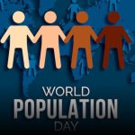 Why Do We Celebrate World Population Day?