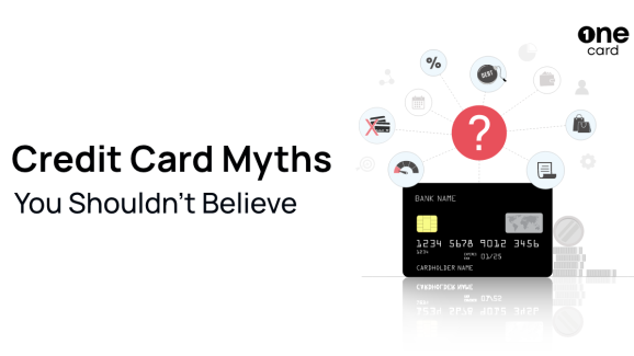 5 Common Credit Card Myths You Should Stop Believing