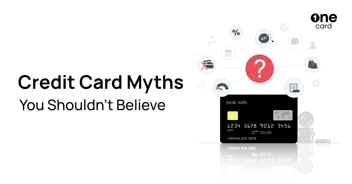 5 Common Credit Card Myths You Should Stop Believing