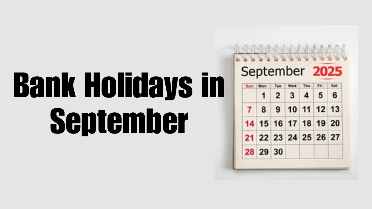 Bank Holidays in September 2025: Full State-Wise List