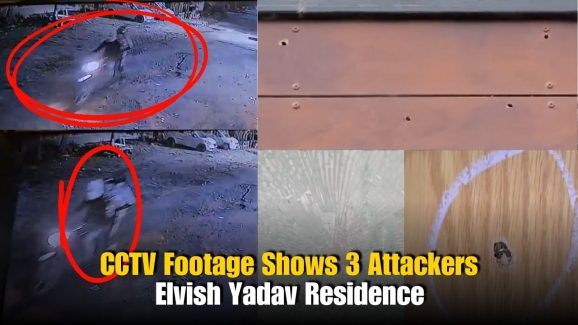 CCTV Footage Shows 3 Attackers Firing at Elvish Residence: Video