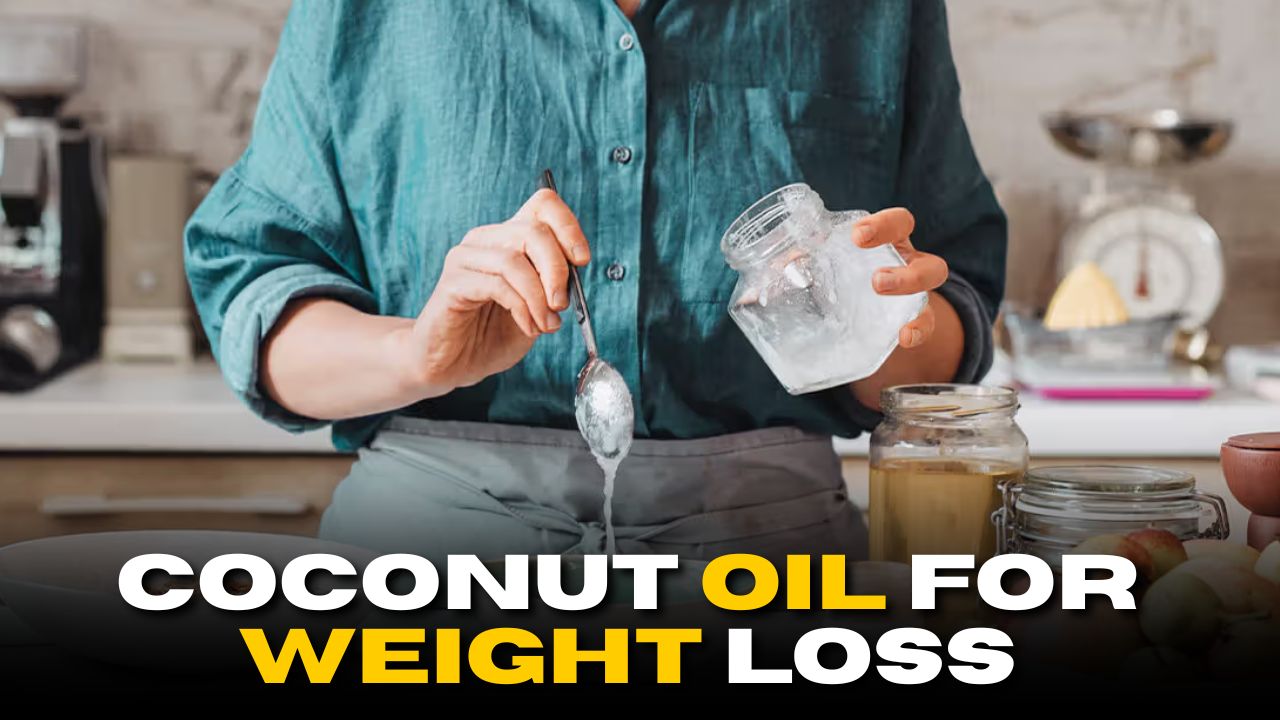 Coconut Oil for Weight Loss: Here’s How It Works